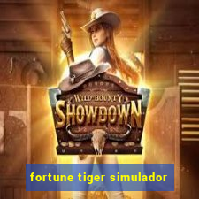 fortune tiger simulador